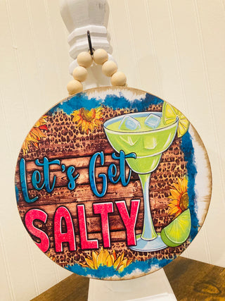 Let's Get Salty Small Sign