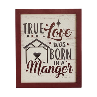 True Love Was Born In A Manger Framed Wall Hanging