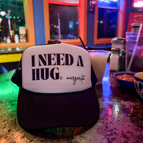 I Need a HUGe Margarita Trucker Hat