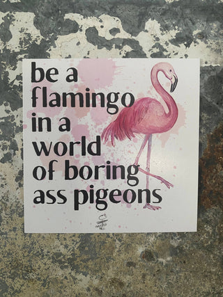 Be a Flamingo Magnet