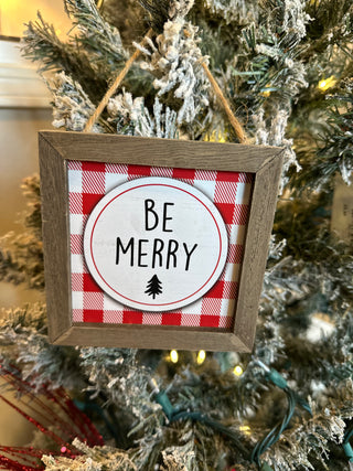 Be Merry Sign