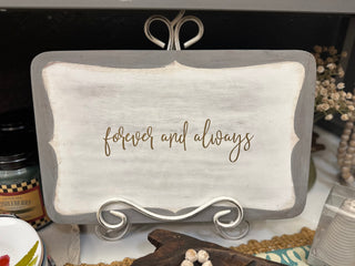Forever & Always Board