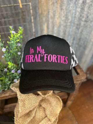 In My Feral Forties Trucket Hat